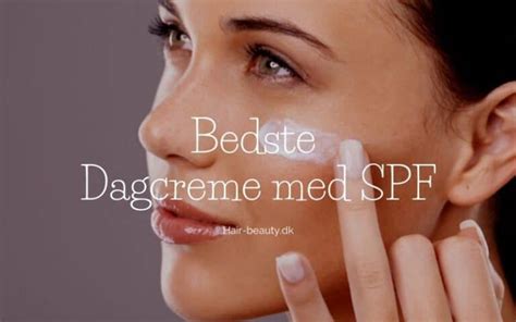 bedste dagcreme